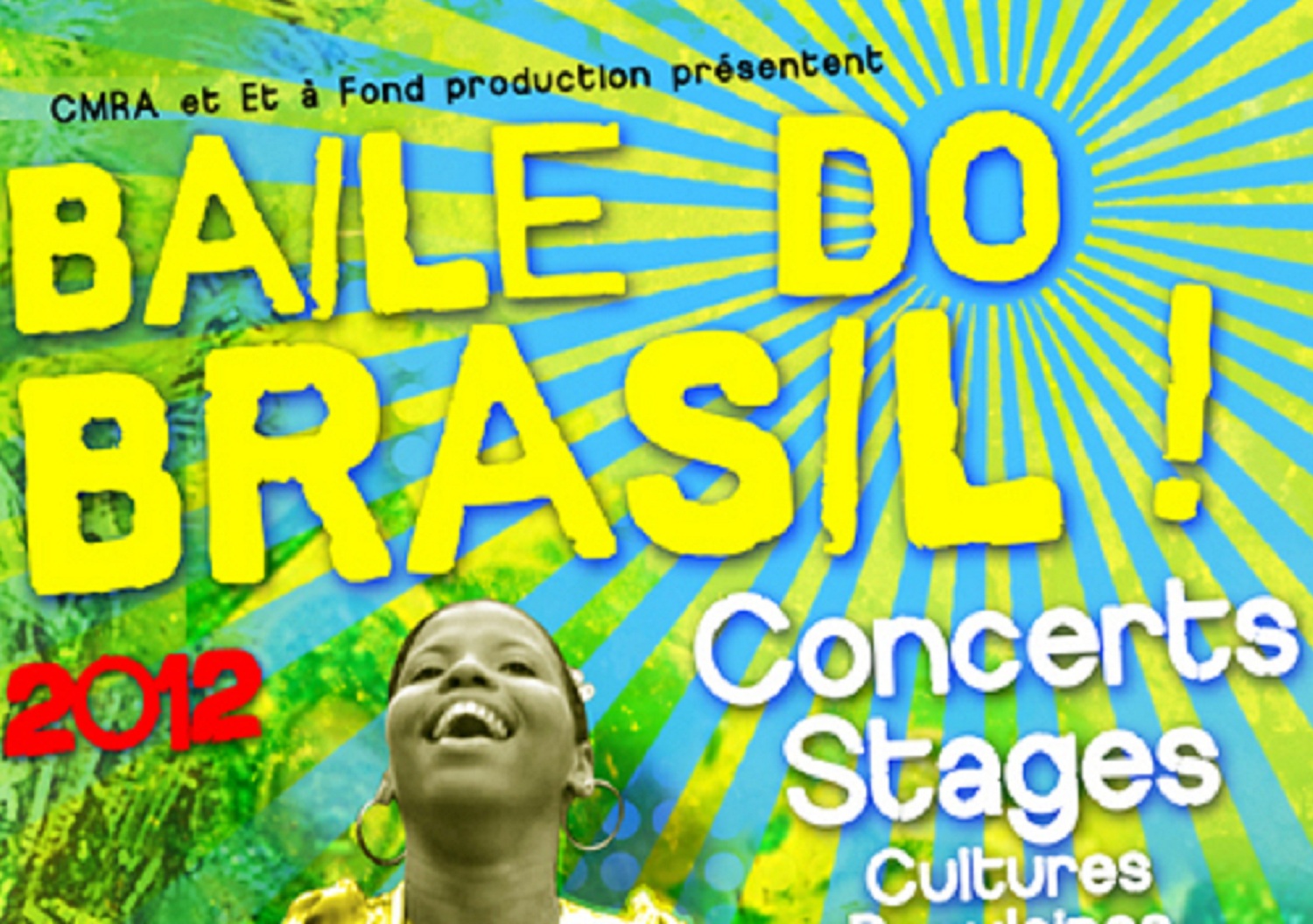 Festival BAILE DO BRASIL / Mars 2011